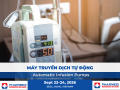 Máy truyền dịch tự động: Nguyên lý hoạt động, tính năng và tiêu chí lựa chọn cho cơ sở y tế